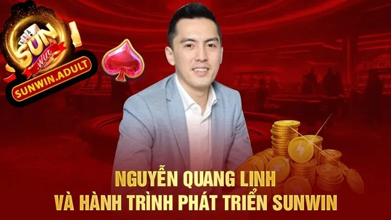 Tác giả 2 Nguyễn Quang Linh và hành trình phát triển Sunwin